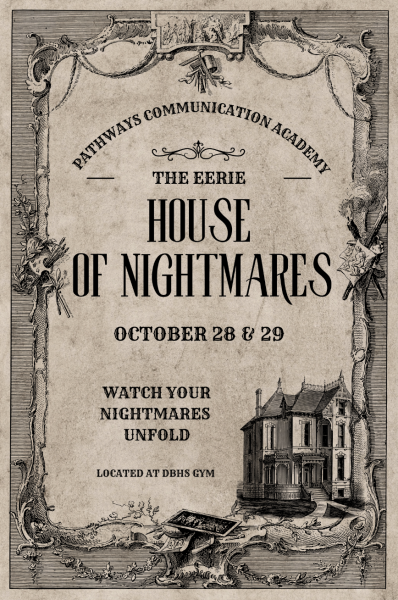 Pathways communication academy presents the House of Nightmares